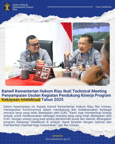 Kanwil Kementerian Hukum Riau Ikuti Technical Meeting Penyampaian Usulan Kegiatan Pendukung Kinerja Program Kekayaan Intelektual Tahun 2025