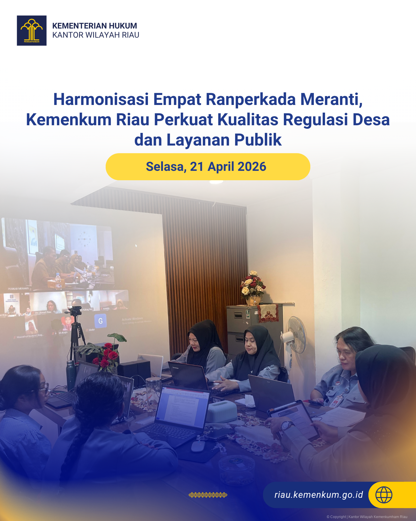 Harmonisasi Empat Ranperkada Meranti, Kemenkum Riau Perkuat Kualitas Regulasi Desa dan Layanan Publik