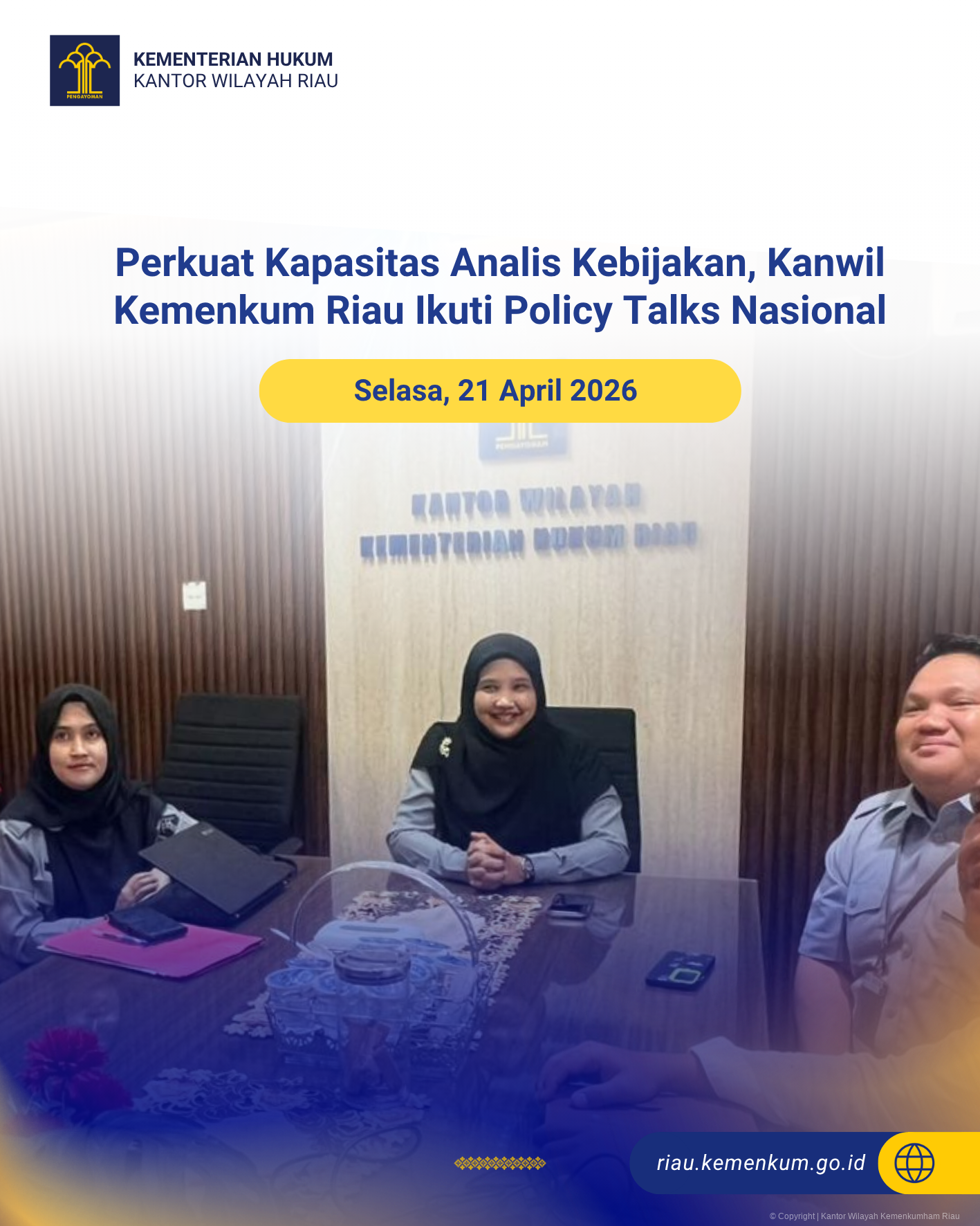 Perkuat Kapasitas Analis Kebijakan, Kanwil Kemenkum Riau Ikuti Policy Talks Nasional