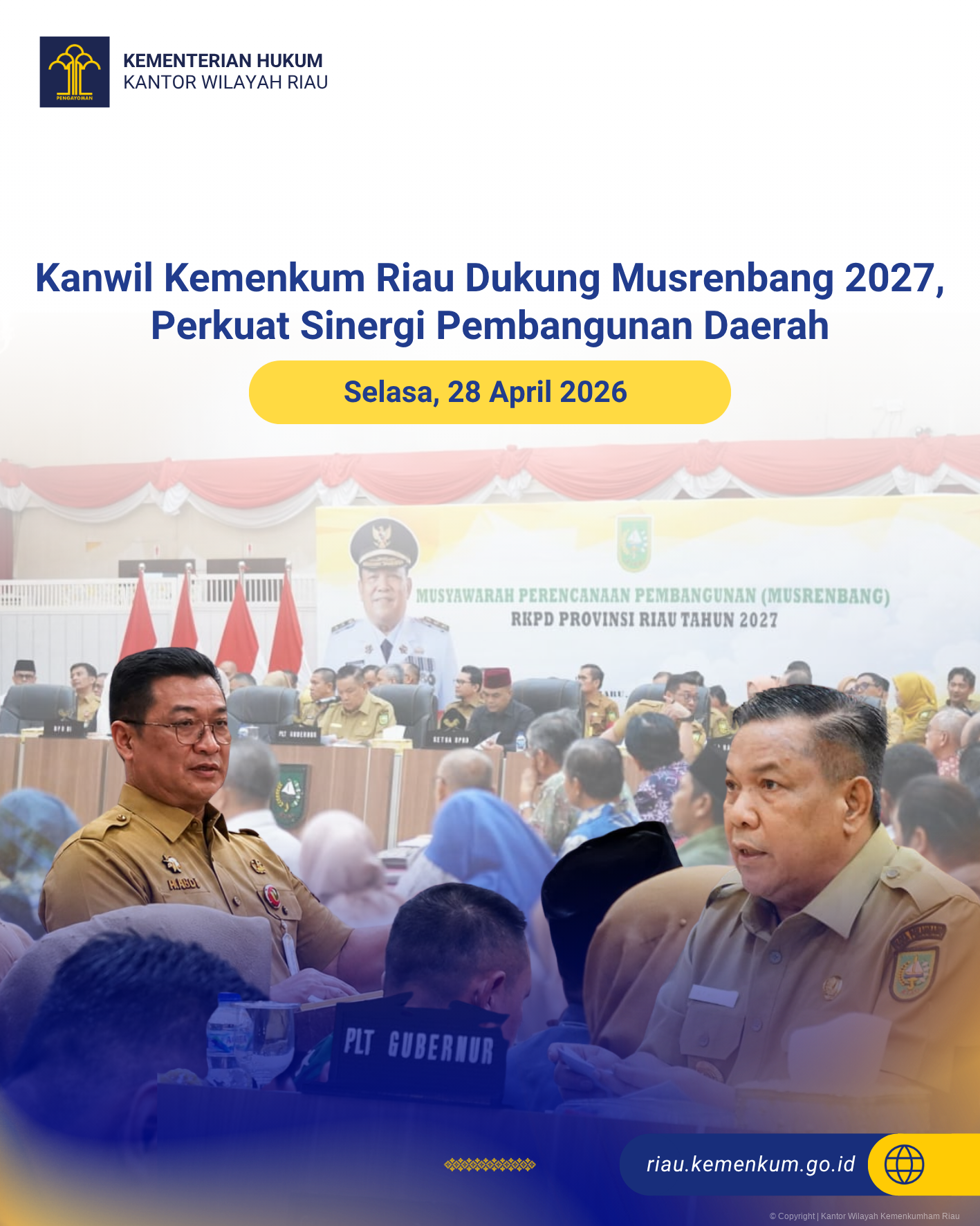 Kanwil Kemenkum Riau Dukung Musrenbang 2027, Perkuat Sinergi Pembangunan Daerah