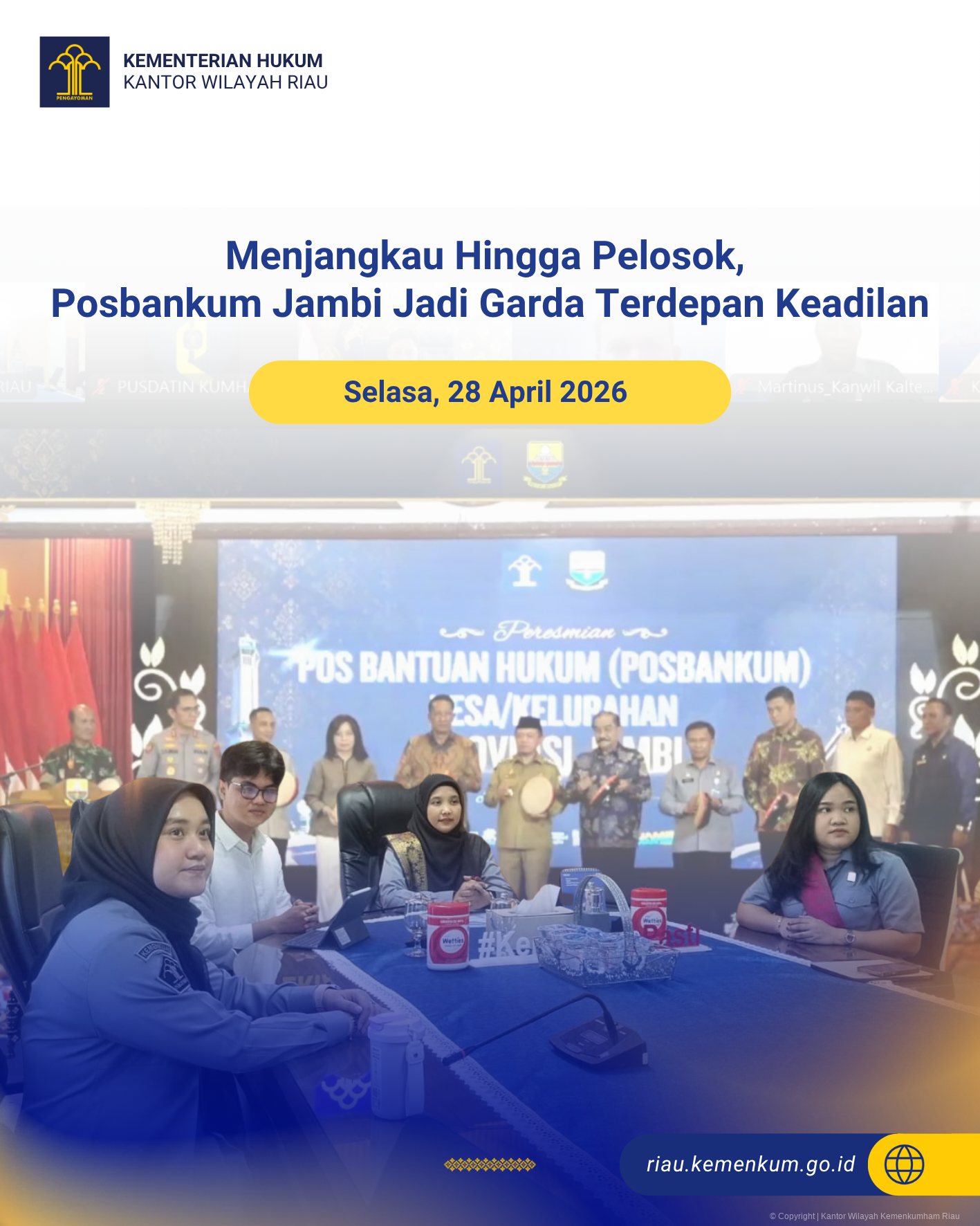 Menjangkau Hingga Pelosok, Posbankum Jambi Jadi Garda Terdepan Keadilan