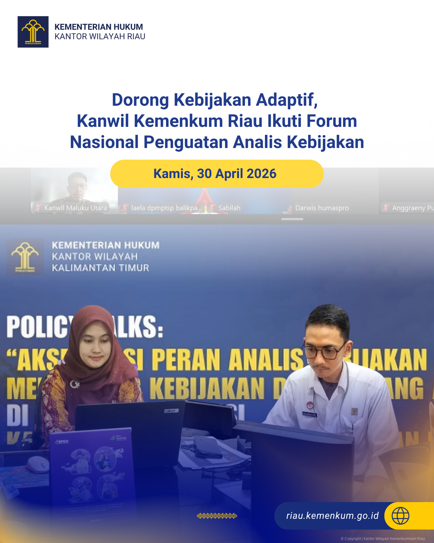 Dorong Kebijakan Adaptif, Kanwil Kemenkum Riau Ikuti Forum Nasional Penguatan Analis Kebijakan