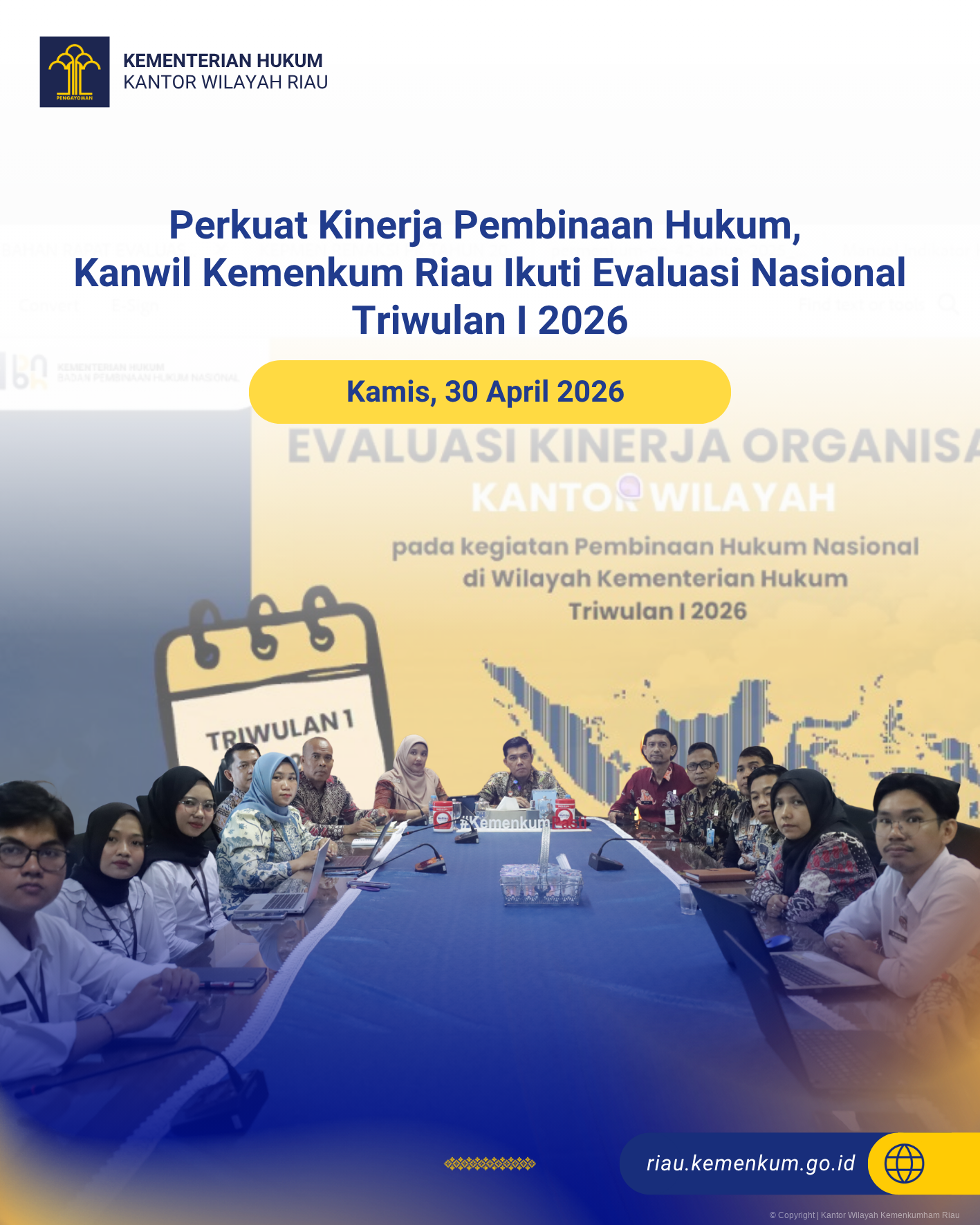 Perkuat Kinerja Pembinaan Hukum, Kanwil Kemenkum Riau Ikuti Evaluasi Nasional Triwulan I 2026