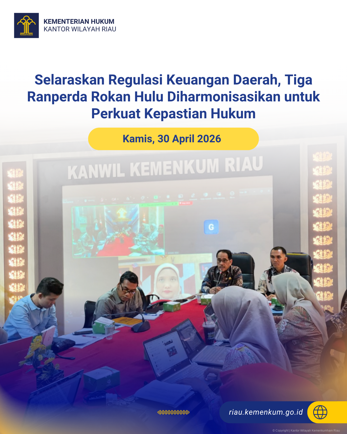 Selaraskan Regulasi Keuangan Daerah, Tiga Ranperda Rokan Hulu Diharmonisasikan untuk Perkuat Kepastian Hukum
