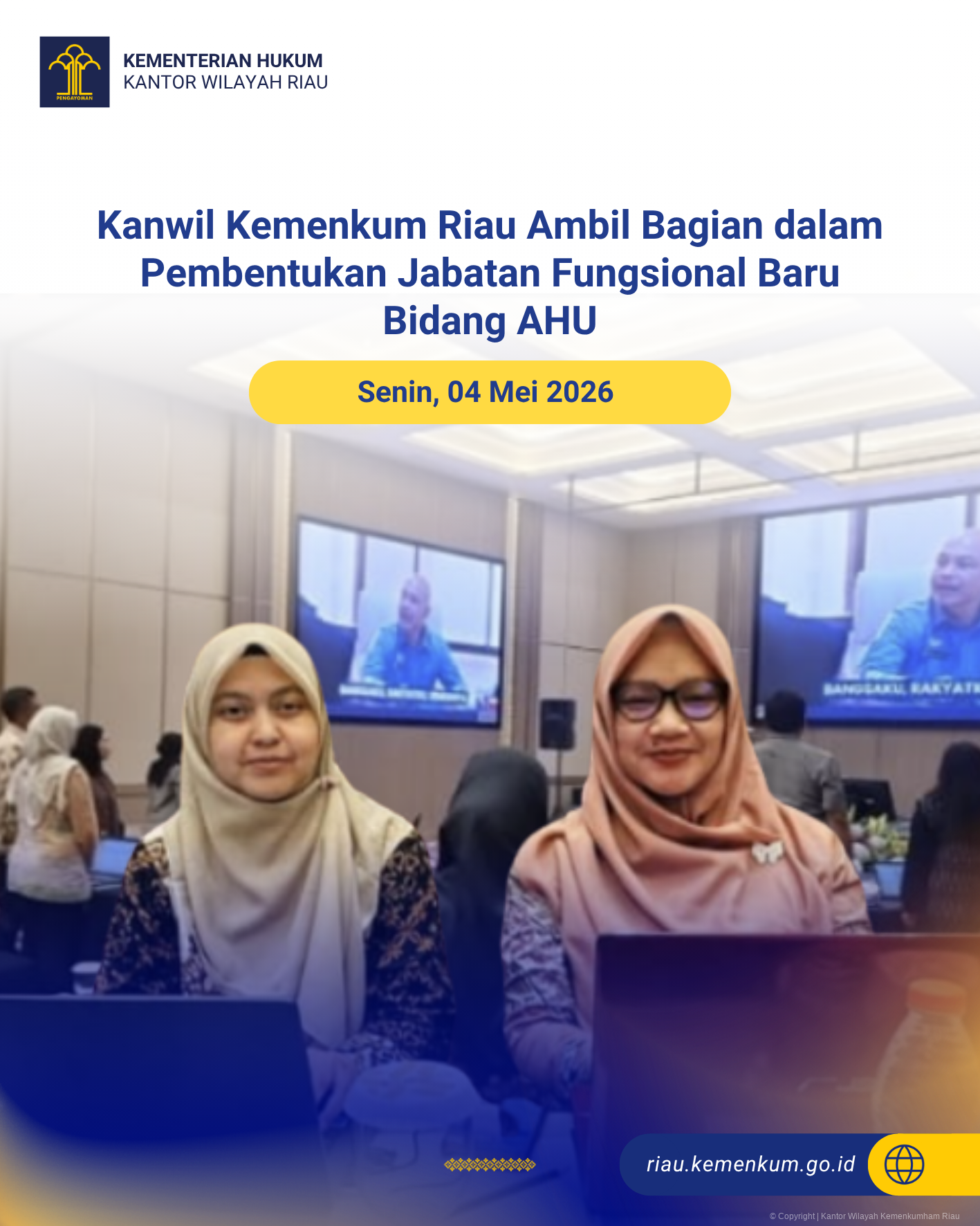 Kanwil Kemenkum Riau Ambil Bagian dalam Pembentukan Jabatan Fungsional Baru Bidang AHU