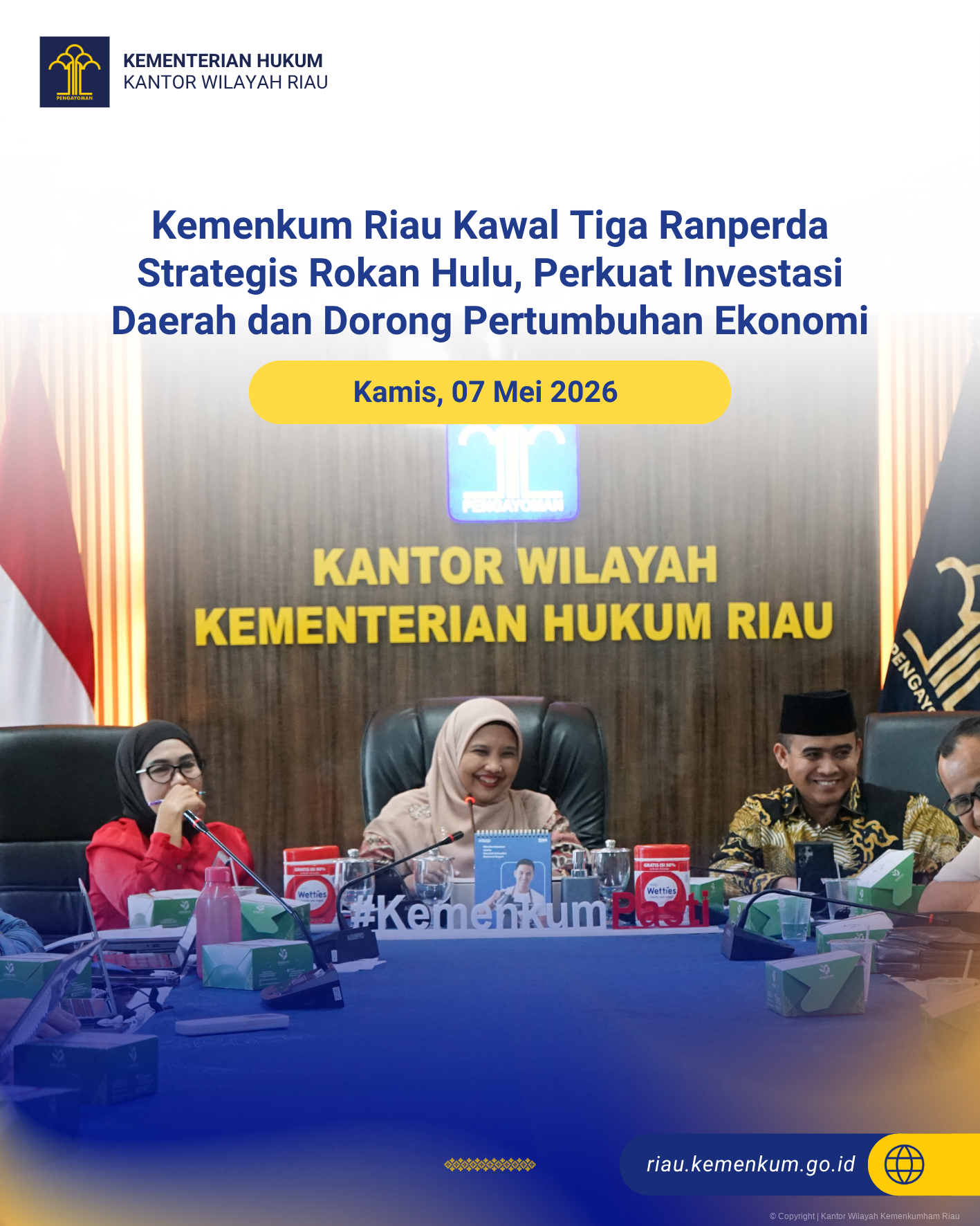 Kemenkum Riau Kawal Tiga Ranperda Strategis Rokan Hulu, Perkuat Investasi Daerah dan Dorong Pertumbuhan Ekonomi