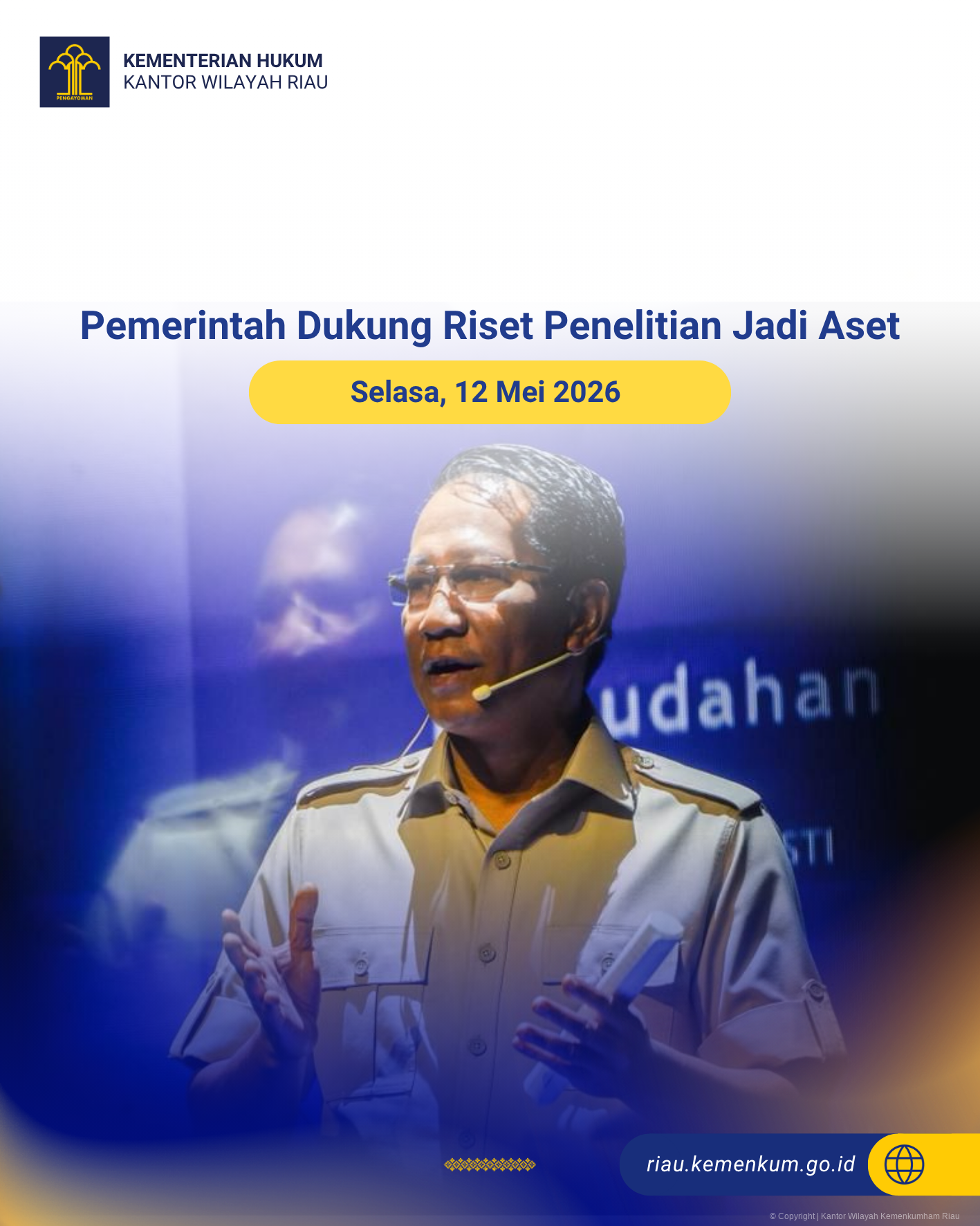 Pemerintah Dukung Riset Penelitian Jadi Aset