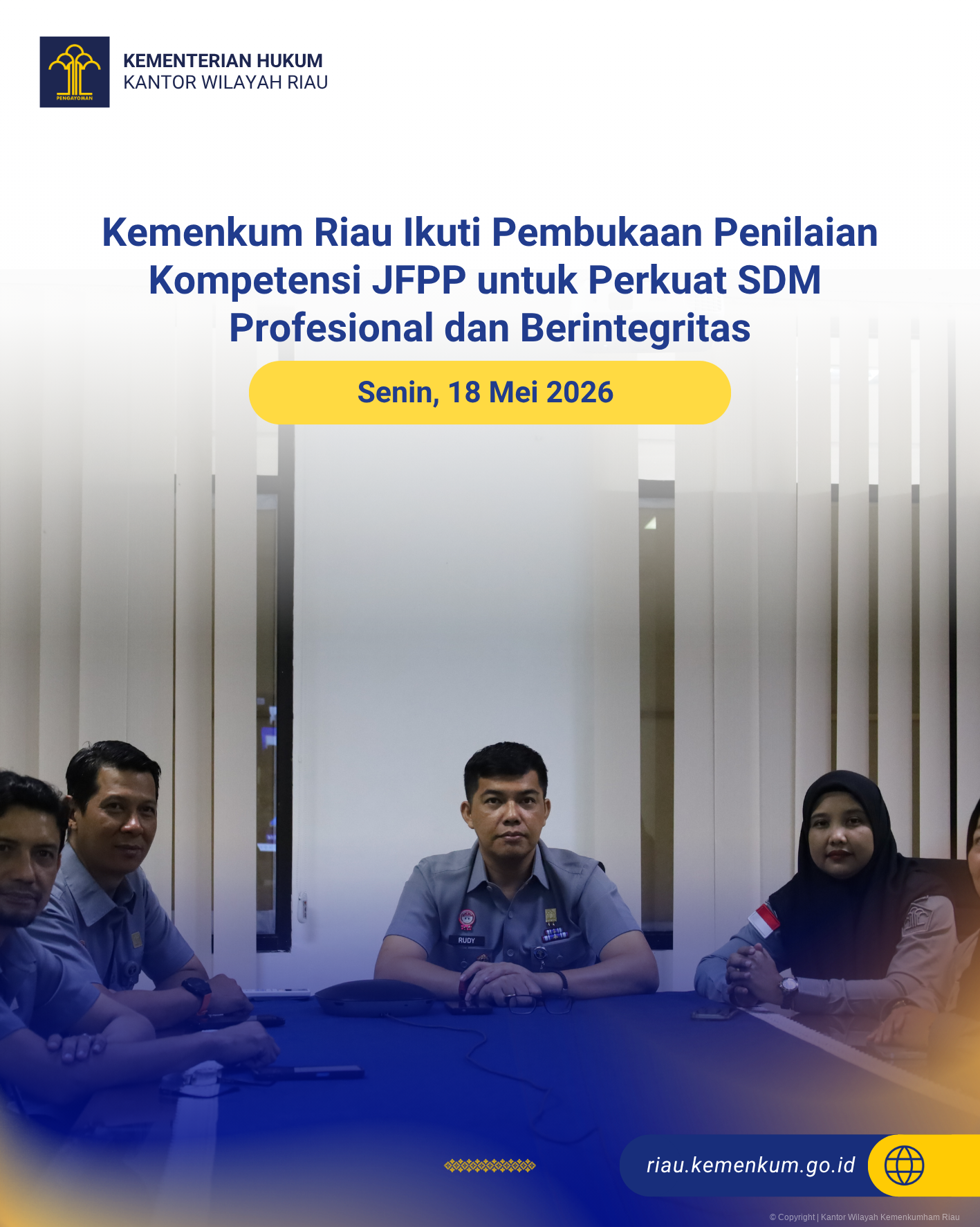 Kemenkum Riau Ikuti Pembukaan Penilaian Kompetensi JFPP untuk Perkuat SDM Profesional dan Berintegritas