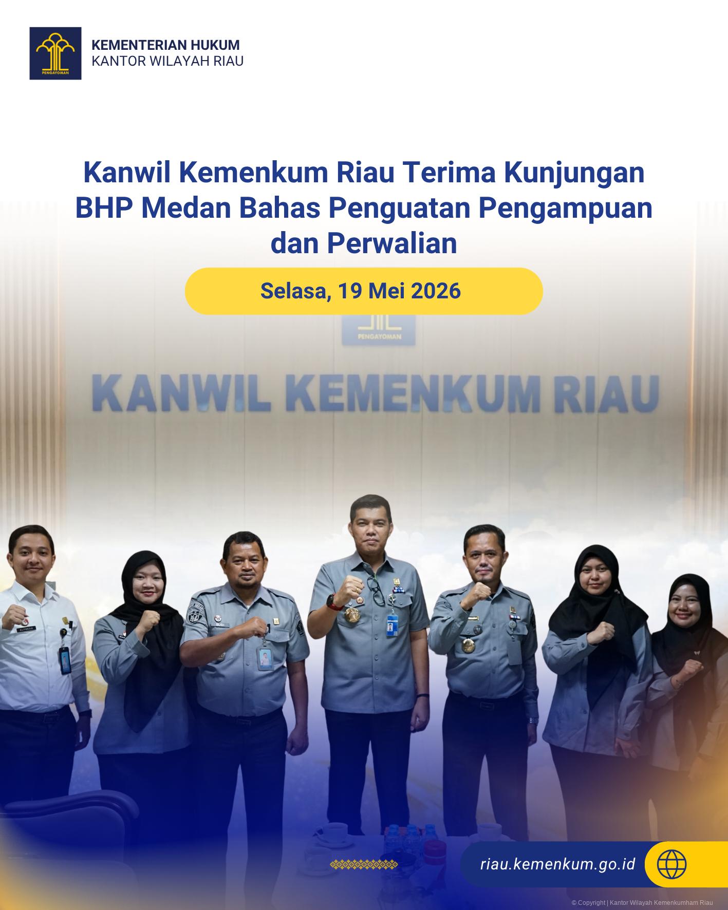 Kanwil Kemenkum Riau Terima Kunjungan BHP Medan Bahas Penguatan Pengampuan dan Perwalian